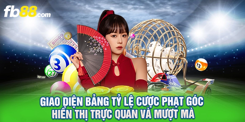 Giao diện bảng tỷ lệ cược phạt góc hiển thị trực quan và mượt mà.