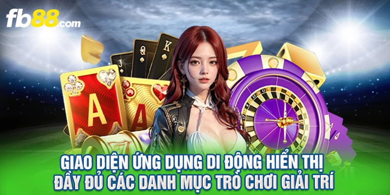 Giao diện ứng dụng di động hiển thị đầy đủ các danh mục trò chơi giải trí